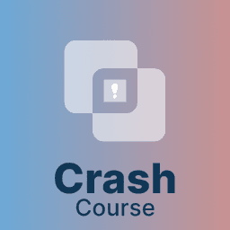 Crash Course